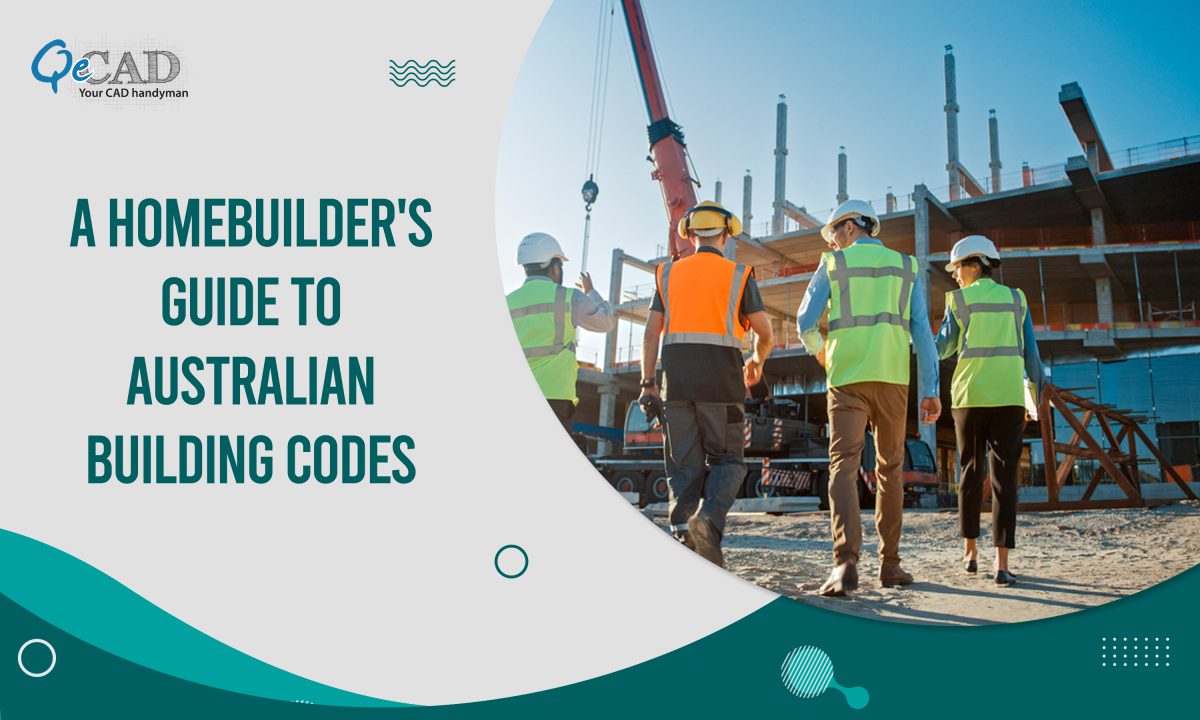 A Homebuilder's Guide to Australian Building Codes