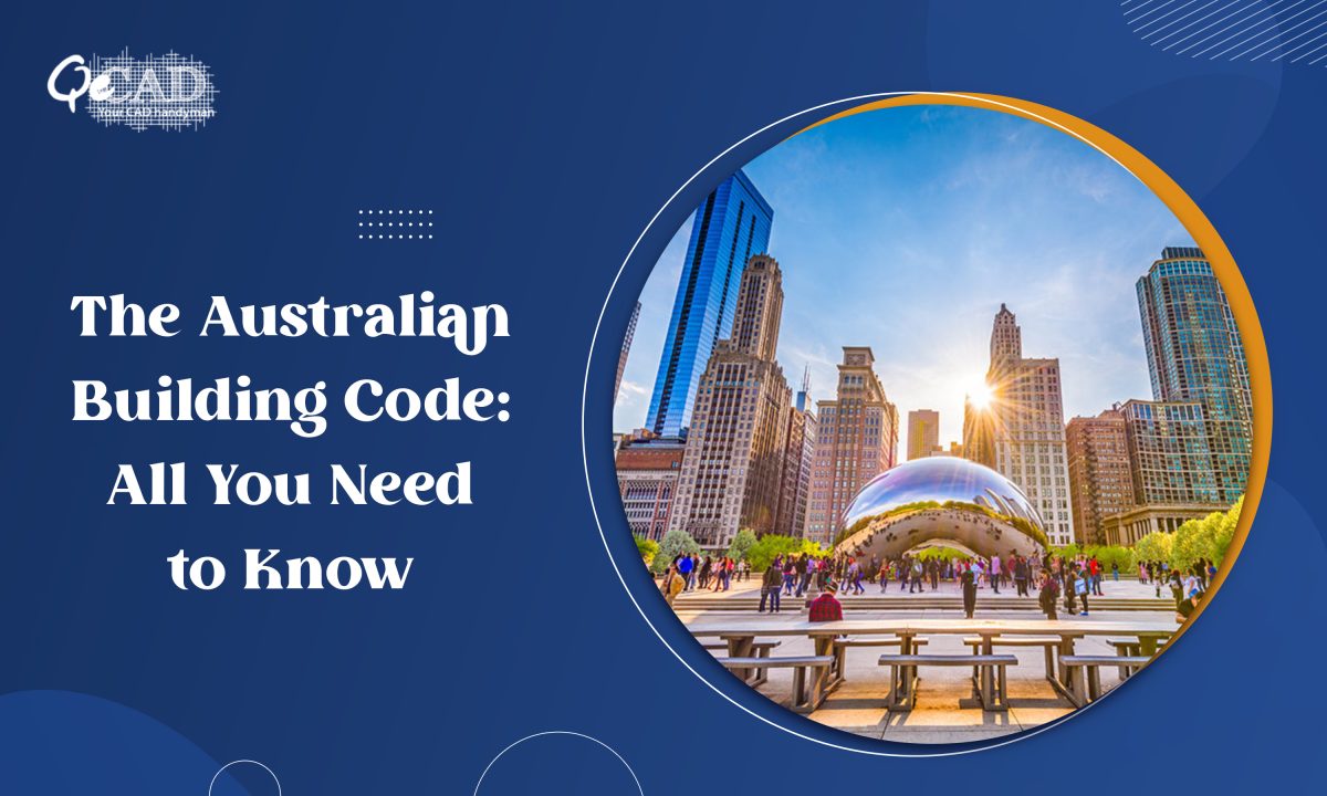 The Australian Building Code: All You Need to Know