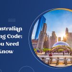 The Australian Building Code: All You Need to Know